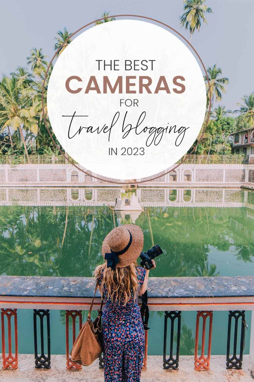 best cameras for travel blogging