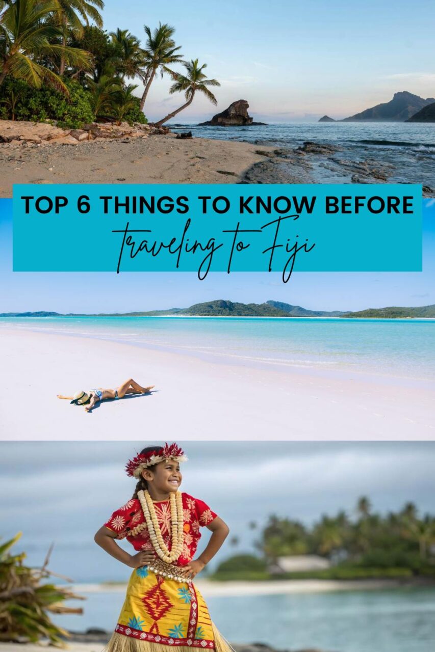 Top 6 Things to Know Before Traveling to Fiji